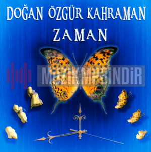دانلود آلبوم Zaman (2016) از Doğan Özgür Kahraman
