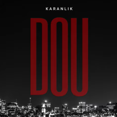 دانلود آلبوم Karanlık (2021) از Dou