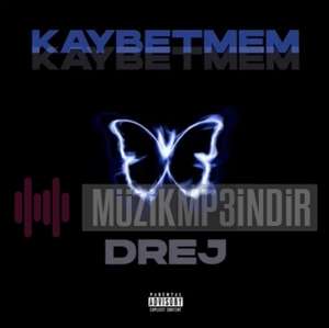 دانلود آلبوم Kaybetmem (2022) از Drej