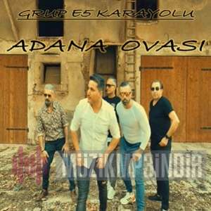 دانلود آلبوم Adana Ovası (2022) از E5 Karayolu