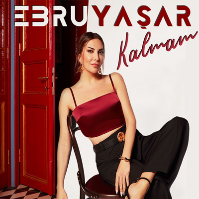 دانلود آلبوم Kalmam (2020) از Ebru Yaşar