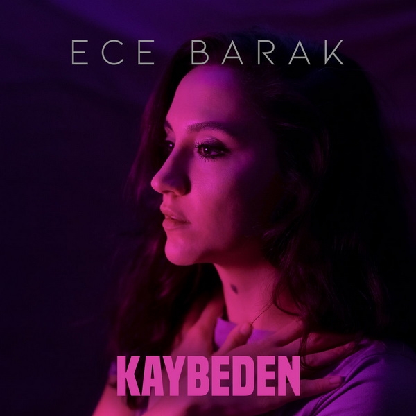 دانلود آلبوم Kaybeden (2020) از Ece Barak