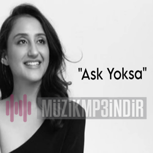دانلود آلبوم Aşk Yoksa (2023) از Ecem Erkek