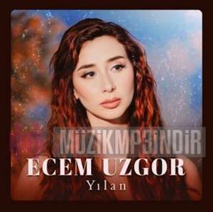 دانلود آلبوم Yılan (2024) از Ecem Uzgör