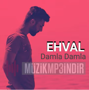 دانلود آلبوم Damla Damla (2023) از Ehval