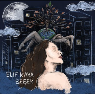 دانلود آلبوم Bebek (2021) از Elif Kaya