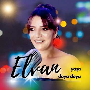 دانلود آلبوم Yaşa Doya Doya (2022) از Elvan Telyakar