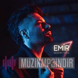دانلود آلبوم Gecenin Yarısı (2022) از Emir