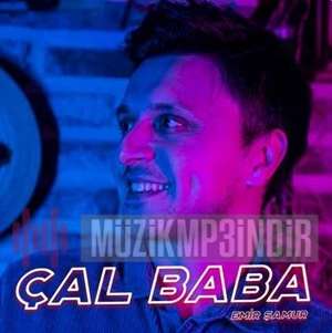 دانلود آلبوم Çal Baba (2022) از Emir Şamur
