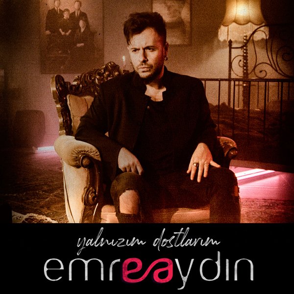دانلود آلبوم Yalnızım Dostlarım (2020) از Emre Aydın