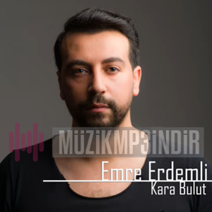 دانلود آلبوم Kara Bulut (2022) از Emre Erdemli