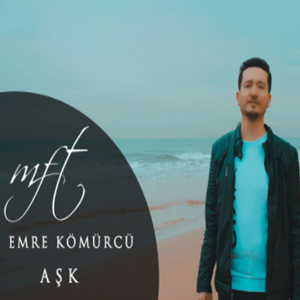 دانلود آلبوم Aşk (2021) از Emre Kömürcü