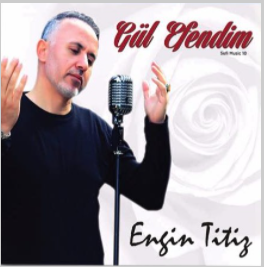 دانلود آلبوم Gül Efendim (2012) از Engin Titiz
