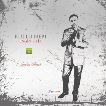 دانلود آلبوم Kutlu Nebi (2019) از Engin Titiz