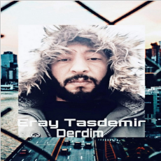 دانلود آلبوم Derdim (2019) از Eray Taşdemir