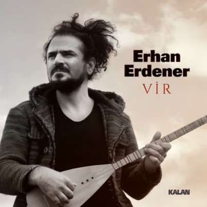 دانلود آلبوم Vir (2021) از Erhan Erdener