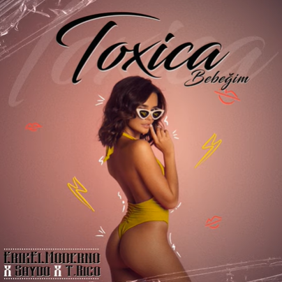 دانلود آلبوم Toxica Bebeğim (2021) از ErikElModerno