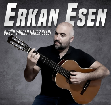 دانلود آلبوم Bugün Yardan Haber Geldi (2020) از Erkan Esen