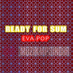 دانلود آلبوم Ready Or Not (2017) از Eva Pop