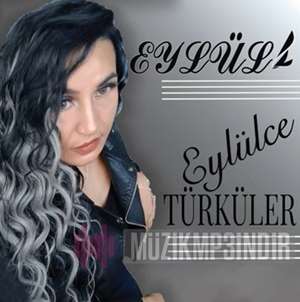 دانلود آلبوم Eylülce Türküler (2020) از Eylül