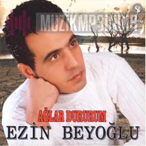 دانلود آلبوم Ağlar Dururum (2013) از Ezin Beyoğlu