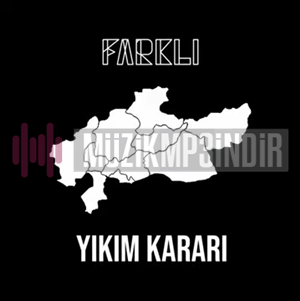 دانلود آلبوم Yıkım Kararı (2023) از Farklı