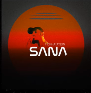 دانلود آلبوم Sana (2021) از Ferhat Aydın