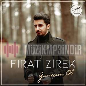 دانلود آلبوم Güneşim Ol (2014) از Fırat Zirek