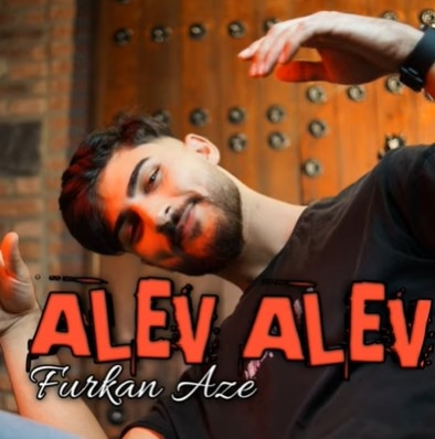 دانلود آلبوم Alev Alev (2021) از Furkan Aze