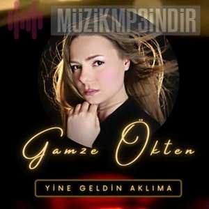 دانلود آلبوم Yine Geldin Aklıma (2022) از Gamze Ökten