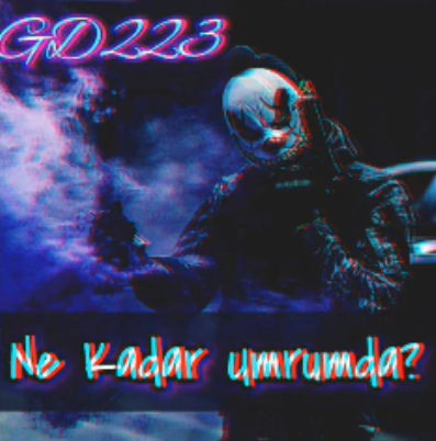 دانلود آلبوم Ne Kadar Umrumda (2021) از GD223