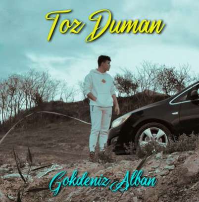 دانلود آلبوم Toz Duman (2021) از Gökdeniz Alban
