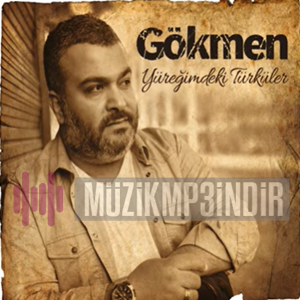 دانلود آلبوم Yüreğimdeki Türküler (2016) از Gökmen