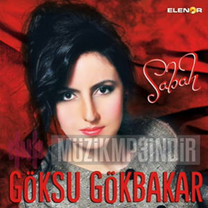 دانلود آلبوم Sabah (2023) از Göksu Gökbakar