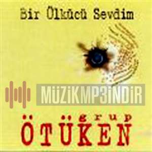 دانلود آلبوم Bir Ülkücü Sevdim (1998) از Grup Ötüken