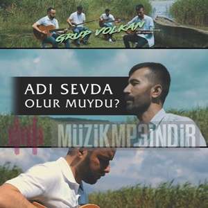 دانلود آلبوم Adı Sevda Olur Muydu (2023) از Grup Volkan
