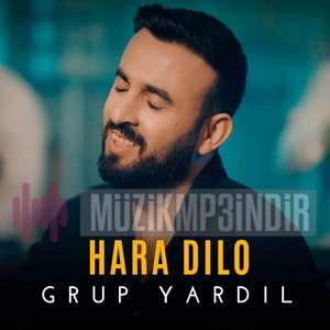 دانلود آلبوم Hara Dılo (2023) از Grup Yardıl