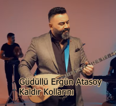 دانلود آلبوم Kaldır Kollarını (2019) از Güdüllü Ergün Atasoy