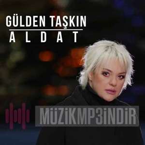 دانلود آلبوم Aldat (2023) از Gülden Taşkın