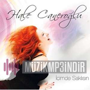دانلود آلبوم İçimde Saklısın (2010) از Hale Caneroğlu