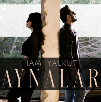 دانلود آلبوم Aynalar (2020) از Hami Yalkut