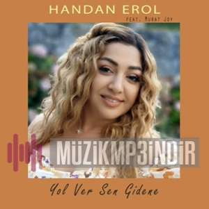 دانلود آلبوم Yol Ver Sen Gidene (2022) از Handan Erol