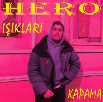 دانلود آلبوم Işıkları Kapama (2021) از Hero