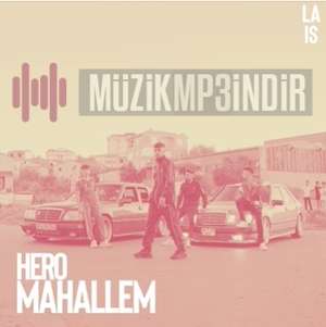 دانلود آلبوم Mahalle (2022) از Hero