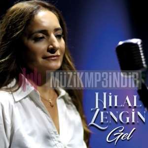 دانلود آلبوم Gel (2022) از Hilal Zengin