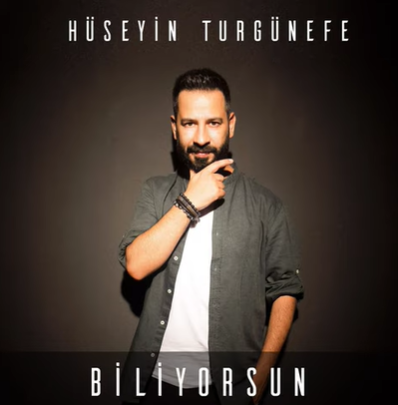 دانلود آلبوم Biliyorsun (2021) از Hüseyin Turgünefe
