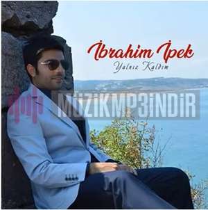 دانلود آلبوم Yalnız Kaldım (2019) از İbrahim İpek