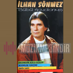 دانلود آلبوم Bülbül Havalanmış (1999) از İlhan Sönmez