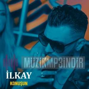 دانلود آلبوم Konuşun (2022) از İlkay