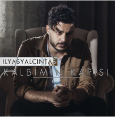 دانلود آلبوم Kalbimin Kapısı (2020) از İlyas Yalçıntaş